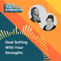 Goal Setting with Your Strengths [podcast cover art]