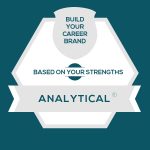 Analytical Strength: Build Fulfilling Analytical Careers and Personal Brands