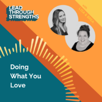 Doing What You Love - Life Coaching Podcast Episode Art