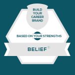 Belief Strength: Build Fulfilling Belief Careers and Personal Brands