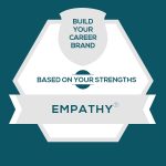 Empathy Strength: Build Fulfilling Empathy Careers and Personal Brands