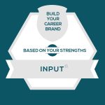 Input Strength: Build Fulfilling Input Careers and Personal Brands