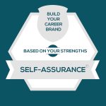 Self-Assurance Strength: Build Fulfilling Self-Assurance Careers and Personal Brands
