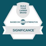 Significance Strength: Build Fulfilling Significance Careers and Personal Brands