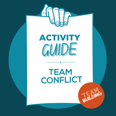 Team Building Activities - Team Conflict