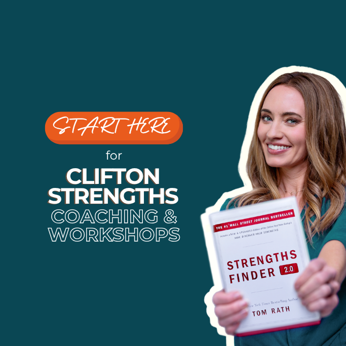 Image with lady holding StrengthsFinder 2.0 book and text that says "start here for CliftonStrengths coaching and workshops"